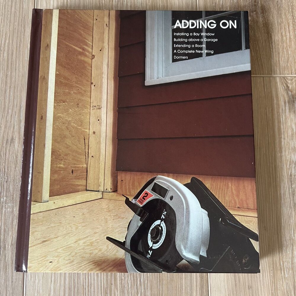 Adding On Time Life Home Repair & Improvement Series Book DIY Renovation Reno
